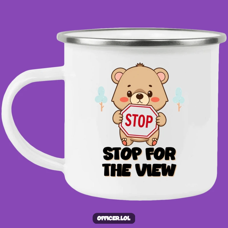 Funny Bear Cub STOP Camping Mug: Adventure with a Determined Cub, Rugged Funny Gift!
