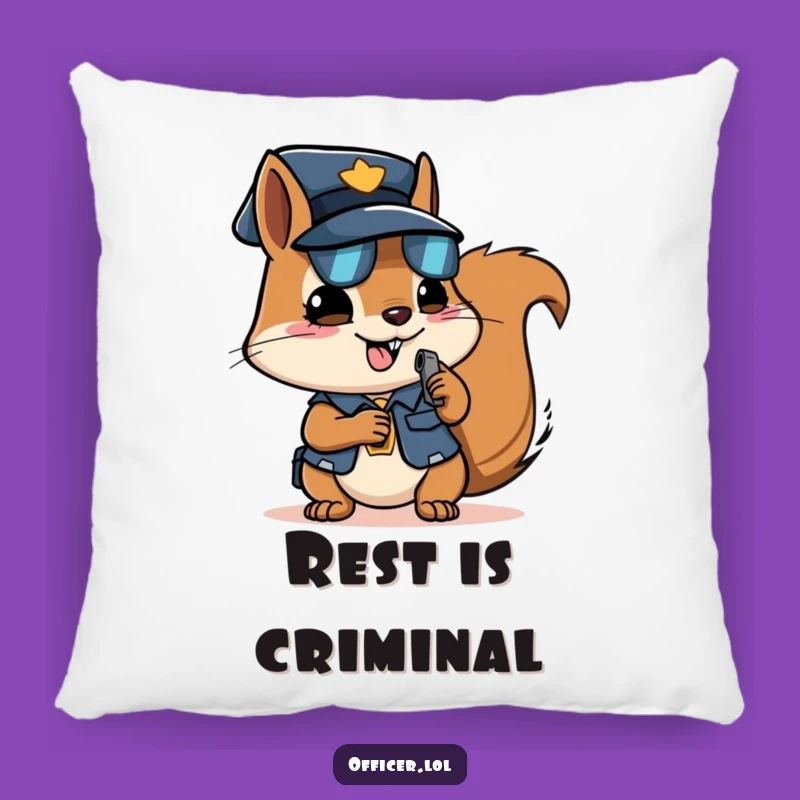 Funny Squirrel Officer Pillow - Cozy Comfort for Determined Souls