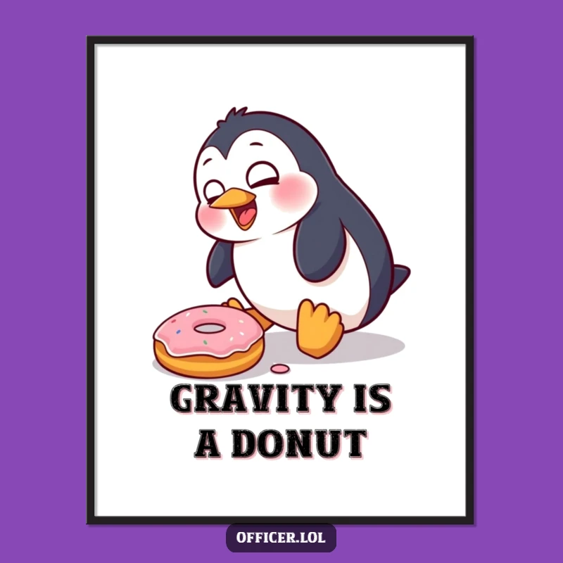 Funny Penguin Donut Trip Poster: Whimsical Wall Art for Laugh Lovers