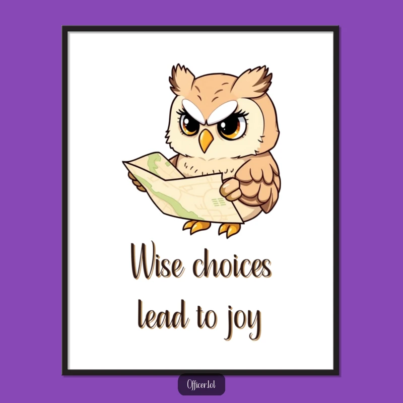 Funny Free Printable Wall Art: Wise Owl Explorer - Hilarious Downloadable Decor
