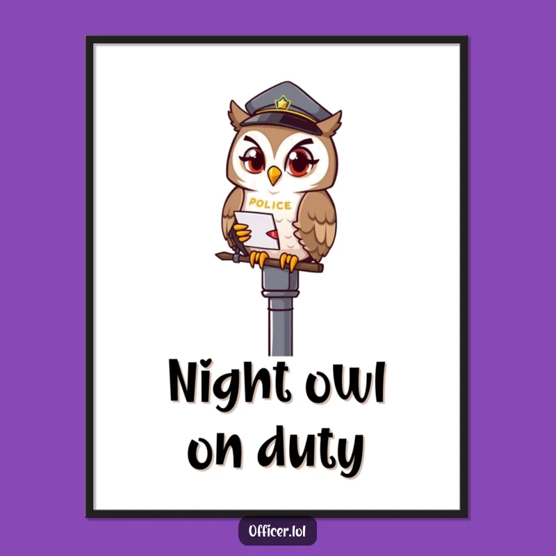 Funny Free Printable Wall Art: Winking Owl Officer Downloadable Night Watch Decor