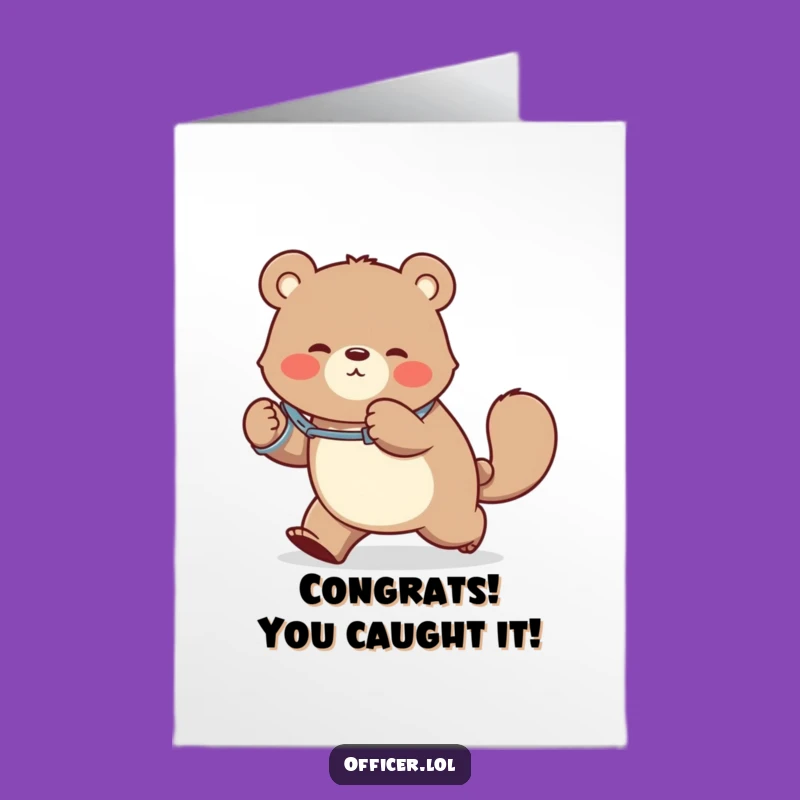 Free Printable Funny Bear Congratulations Card: Handcuffed Bear's Achievement Download
