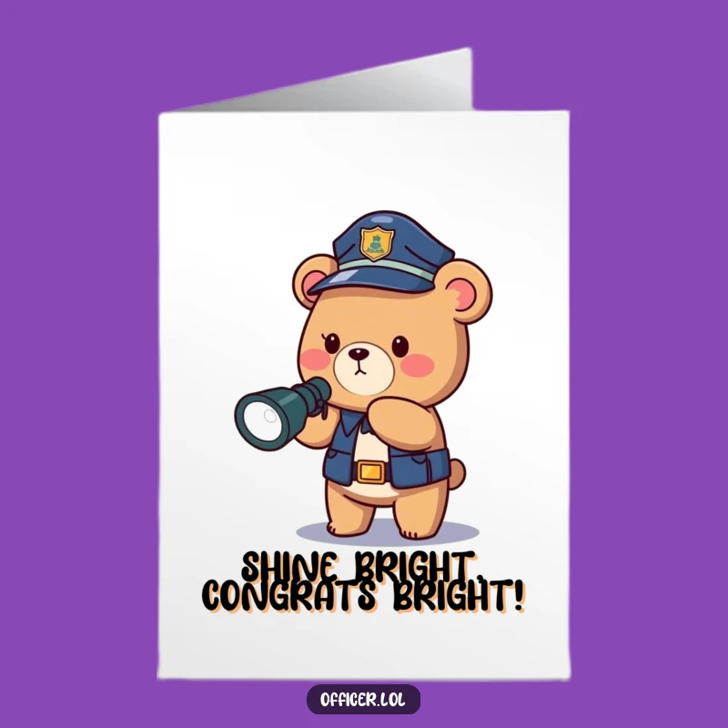 Free Printable Congrats Card: Hero Bear Cop Illuminates Your Amazing Achievement