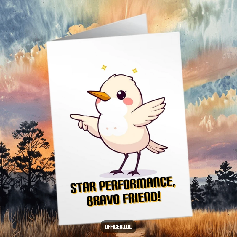 Funny Free Printable Congratulations Card: Twinkling starling pointing with a directive gesture, great for DIY.