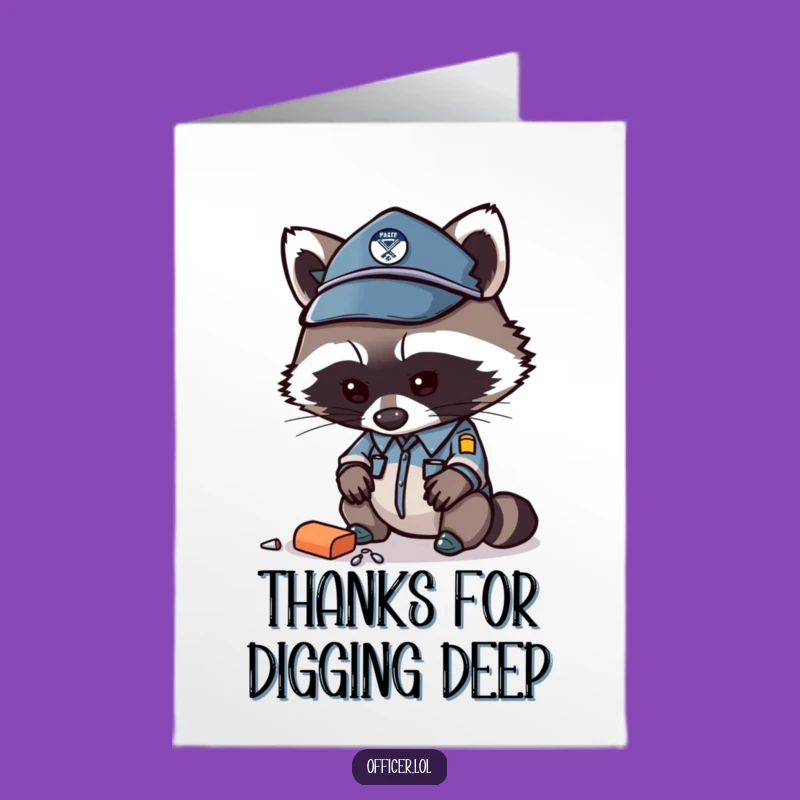 Free Printable Thank You Card: Curious Raccoon Officer Funny Downloadable Gift
