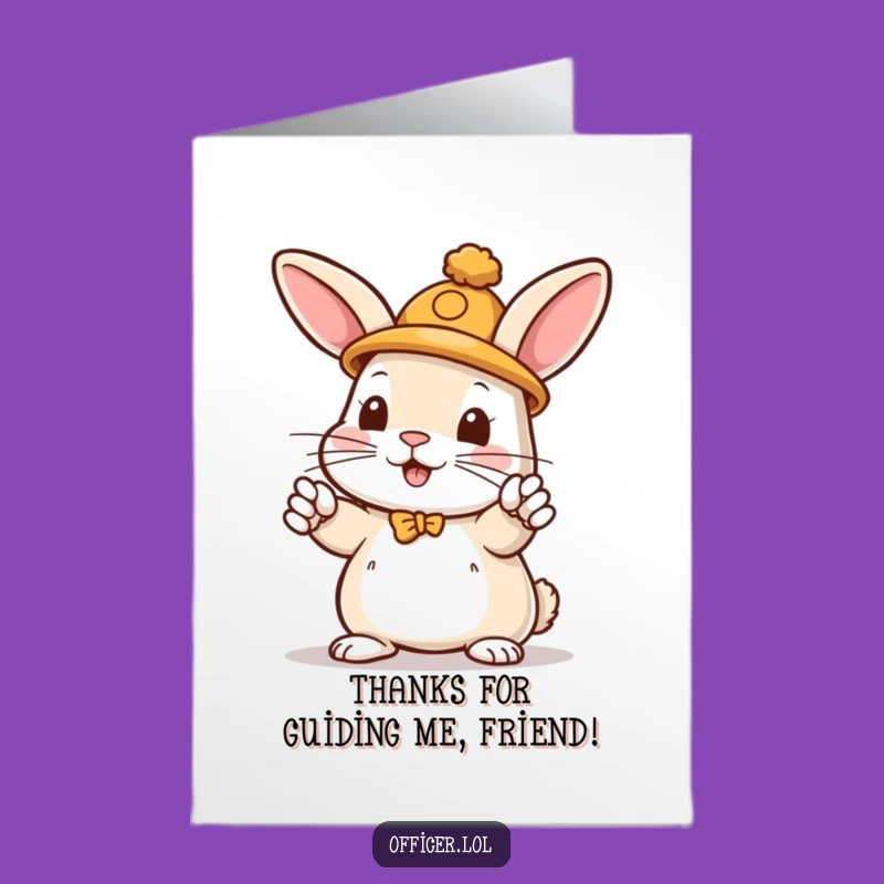 Free Printable Thank You Card: Grateful Rabbit Traffic Director, Funny Downloadable!