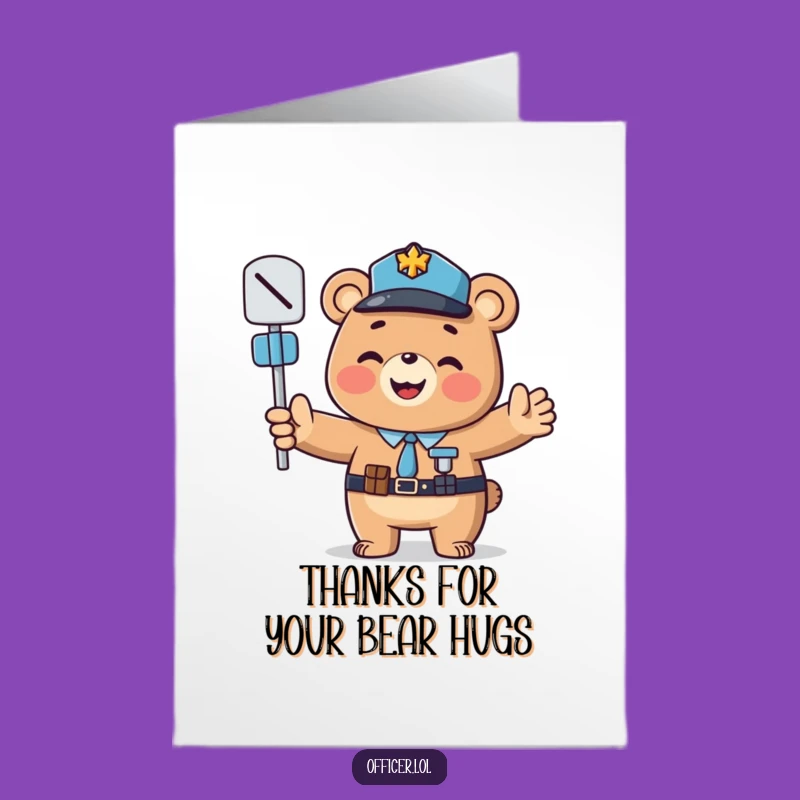 Smiling Bear Officer Thank You Card: Free Printable, Cheerful Downloadable