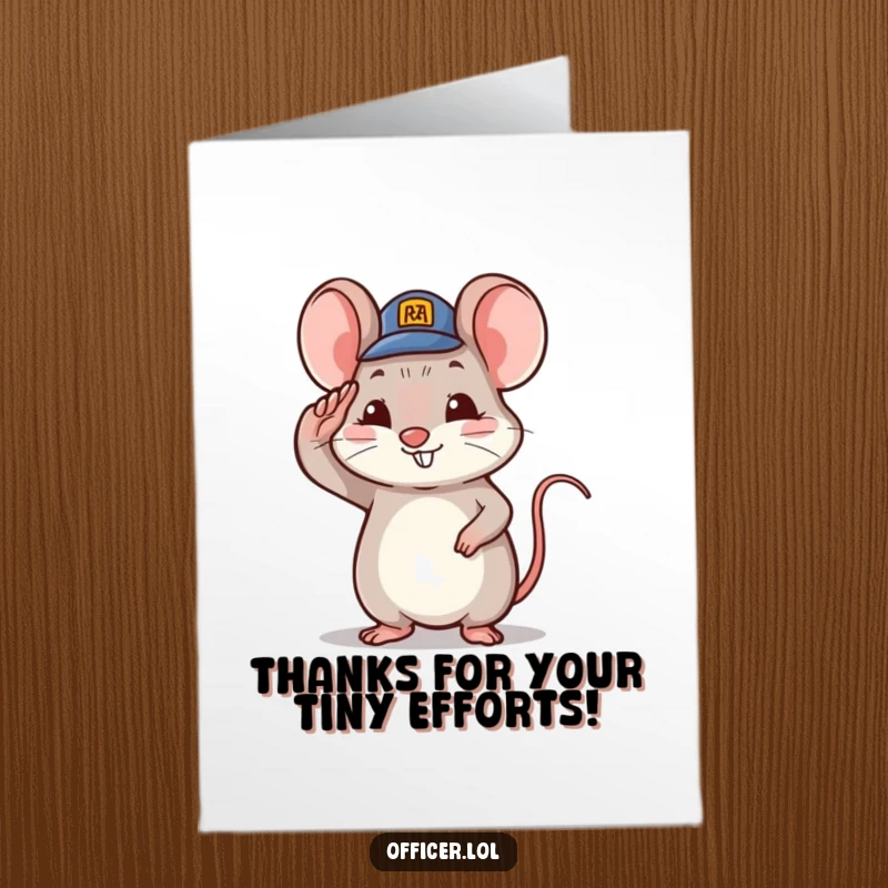 Free Printable Thank You Card: Tiny mouse character in a small hat saluting with a proud and happy smile.