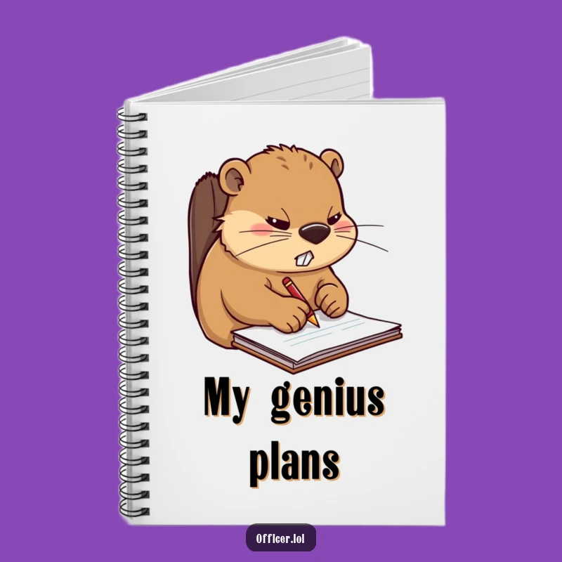 Funny Beaver Notepad: Hilarious Journal for Busy Minds and Great Ideas