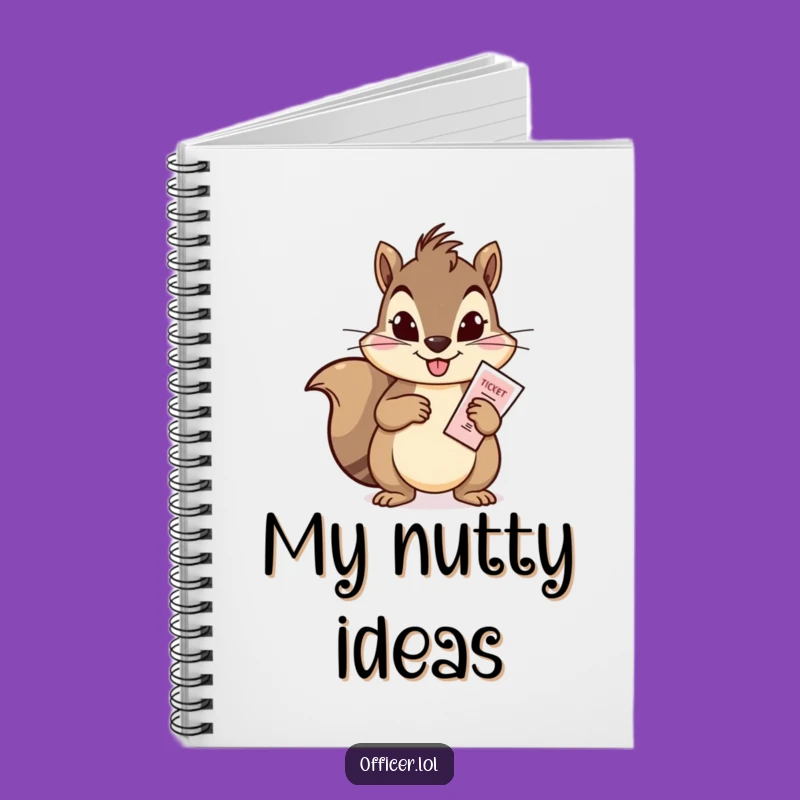 Funny Squirrel Citation Notebook: Hilarious Journal for Your Mischievous Ideas