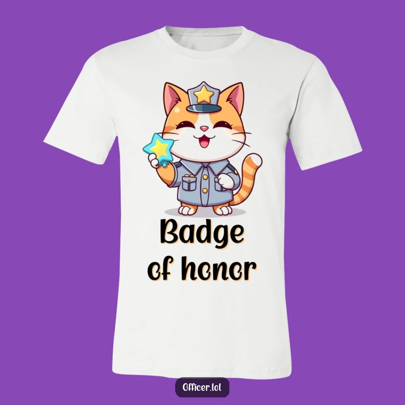 Funny Cat Uniform Shirt: Happy Badge Holder Tee for Gifts