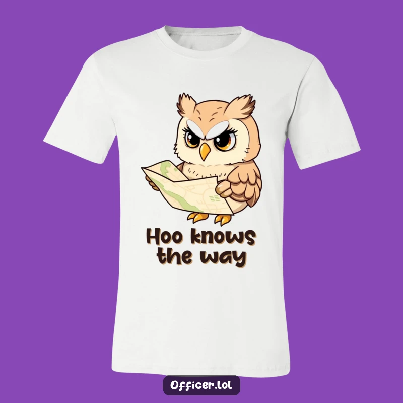 Funny Owl T-Shirt: Explorer Map Tee, Wise & Cheerful Bird Gift