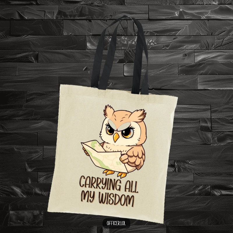 Funny tote bag with a wise owl studying a map, showcasing a serious but cheerful demeanor for book lovers.